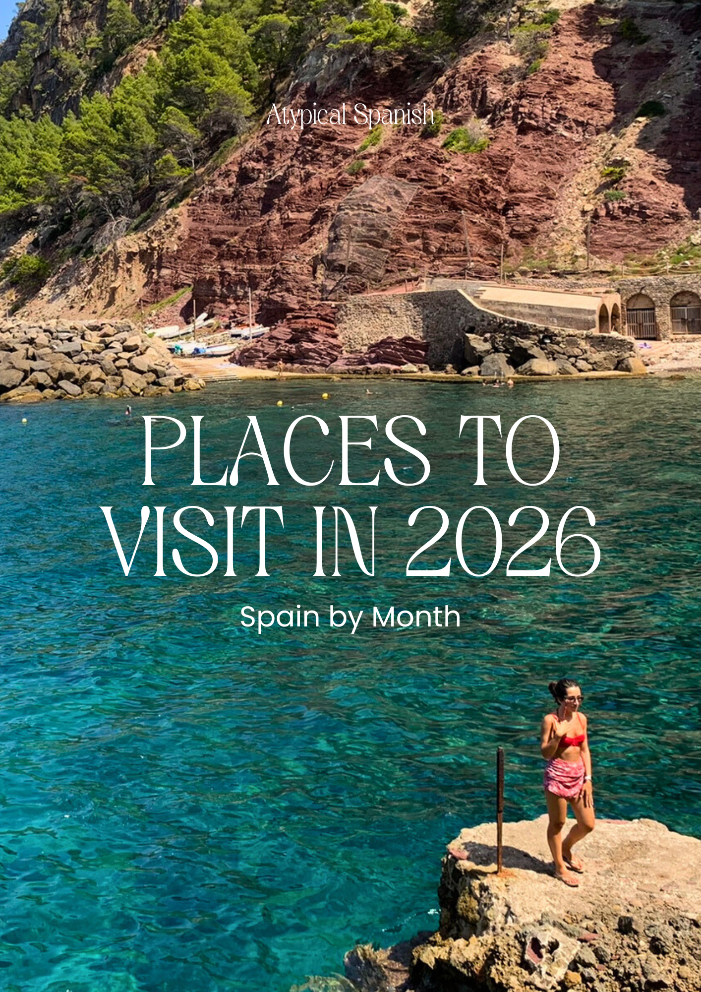 Top 12 Spanish Places to visit in 2026